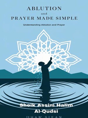cover image of Ablution and Prayer Made Simple